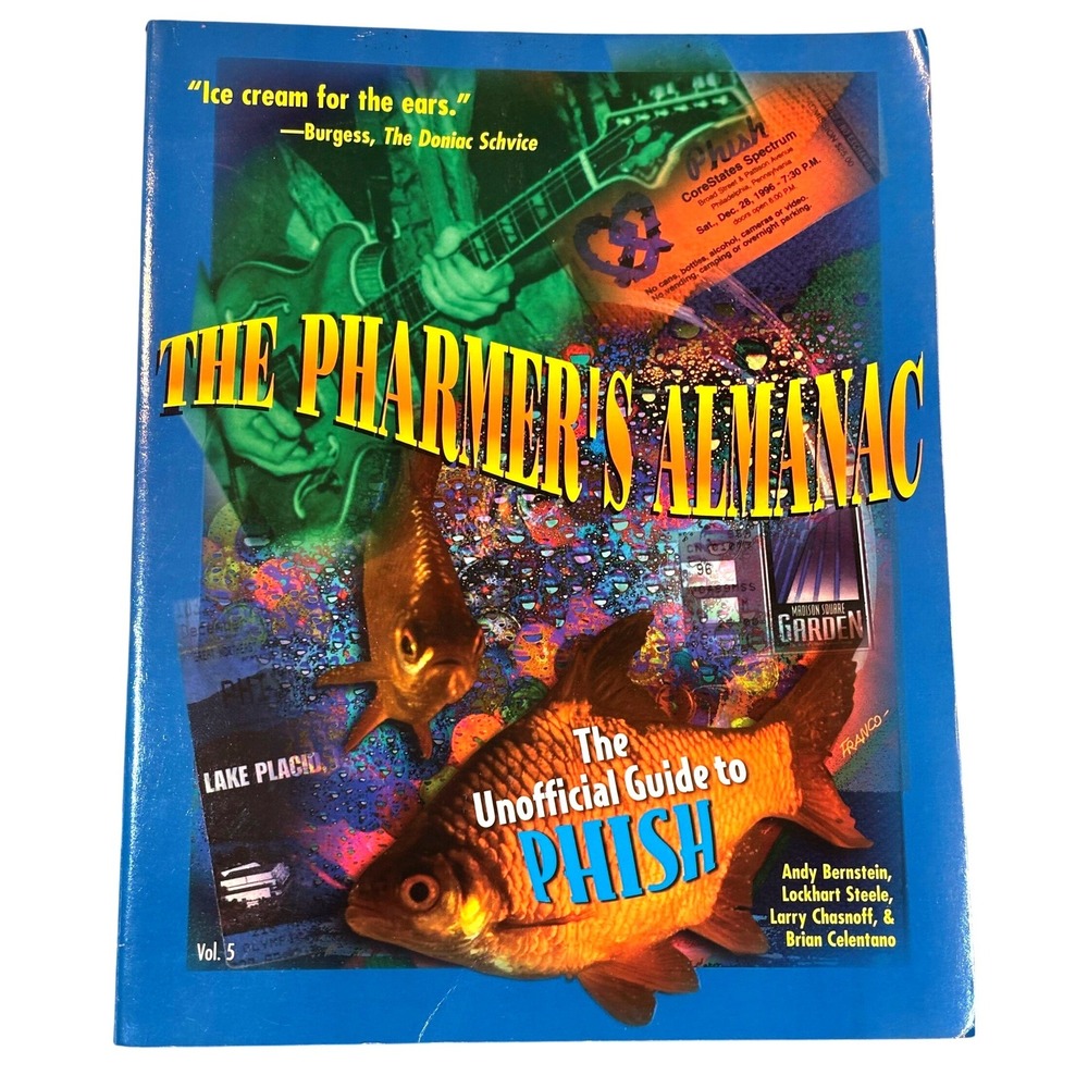 The Pharmer's Almanac Vol 5 Unofficial Guide to Phish 1st Edition 1998 Paperback